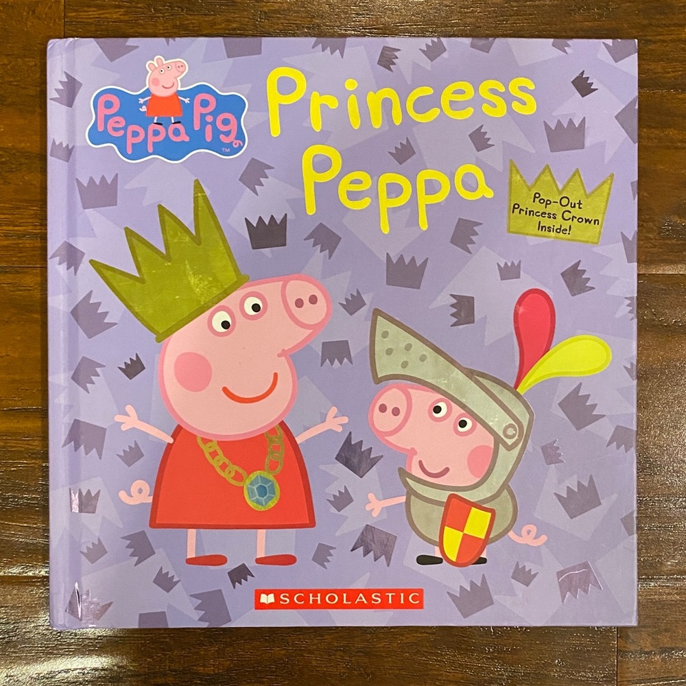 5/$10 Kids Book | Scholastic Peppa Pig Princess Peppa